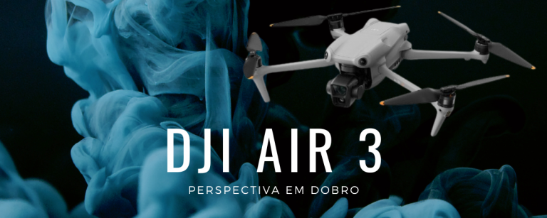 Drone Air 3 –  Uma revolução na Experiência de voo